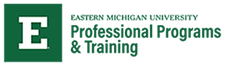 Eastern Michigan University Professional Programs & Training